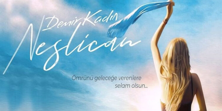 'Demir Kadın: Neslican' bugün Kanal D'de yayınlanacak