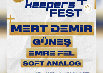 Keepers Fest bu hafta sonu düzenlenecek