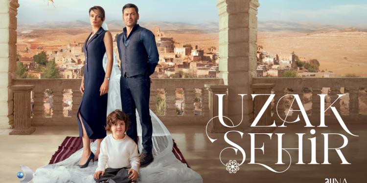 Kanal D'nin yeni dizisi Uzak Şehir'in teaser afişi yayınlandı