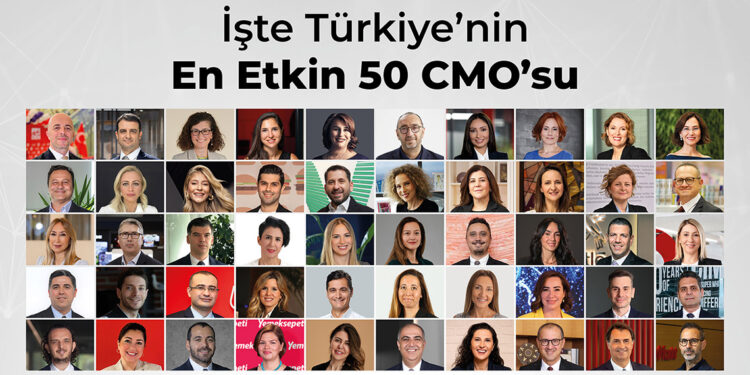 Türkiye'nin 'En Etkin 50 CMO'su açıklandı