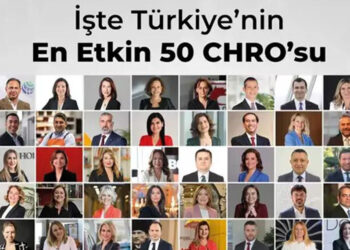 Türkiye’nin ‘En Etkin 50 CHRO’sunun 32’si kadın