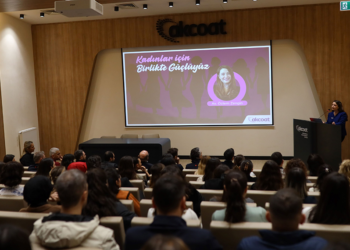 Akcoat, ‘Kadınlar İçin Birlikte Güçlüyüz’ temalı seminer düzenledi