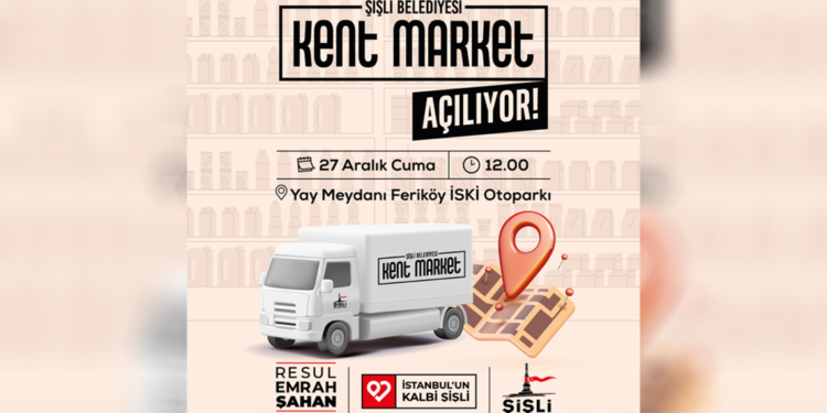 Şişli Belediyesi, ‘Gezici Kent Market’ projesini hayata geçiriyor