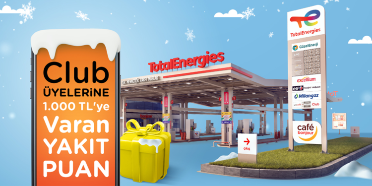 Club TotalEnergies üyelerine 1000 TL’ye varan yakıt puan hediye