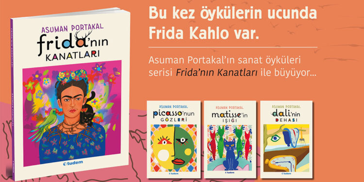 Frida Kahlo'nun hikayesini konu alan ‘Frida'nın Kanatları’ okurların beğenisine sunuldu
