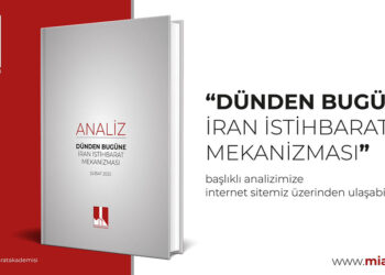 MİA'dan İran İstihbarat Mekanizması analizi