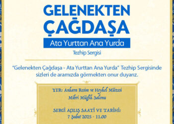 ‘Gelenekten Çağdaşa: Ata Yurttan Ana Yurda’ sergisi sanatseverlerle buluşuyor