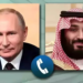Putin, Suudi Arabistan Veliaht Prensi ile telefonda görüştü
