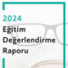 ‘TEDMEM 2024 Eğitim Değerlendirme Raporu’ yayımlandı