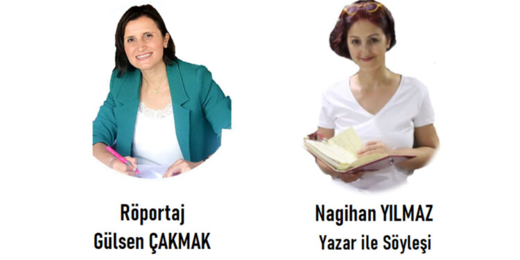 Değerli öğretmen yazar Nagihan Yılmaz ile Söyleşi