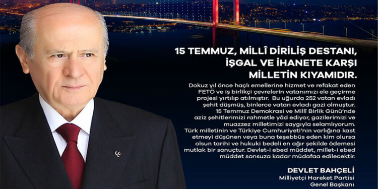 15 Temmuz milli diriliş destanı, işgal ve ihanete karşı milletin kıyamıdır