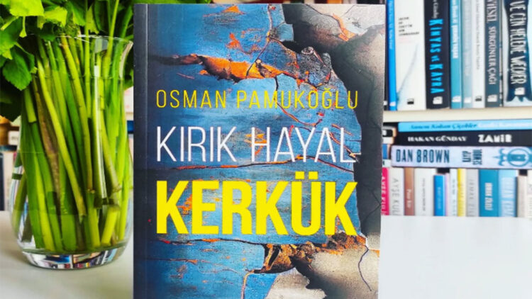 Kırık hayal Kerkük