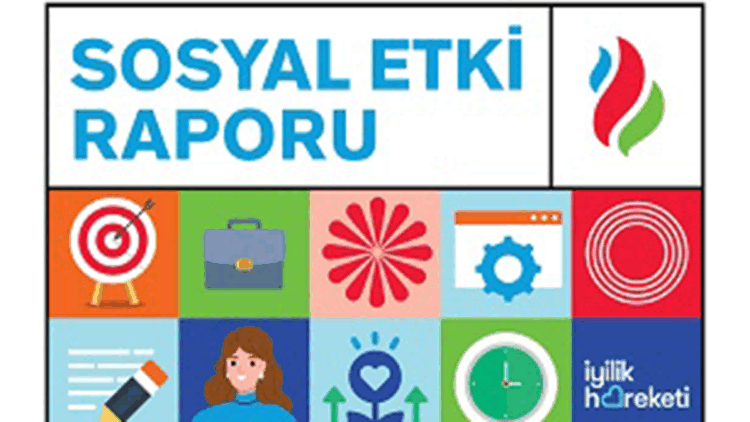SOCAR Türkiye, Sosyal Etki Raporu’nu yayımladı