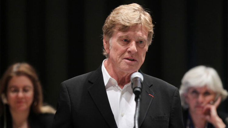 Robert Redford hayatını kaybetti