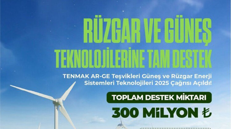 TENMAK'tan güneş ve rüzgar projelerine destek