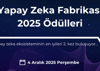 Yapay Zeka Fabrikası Ödüllerine başvurular başladı