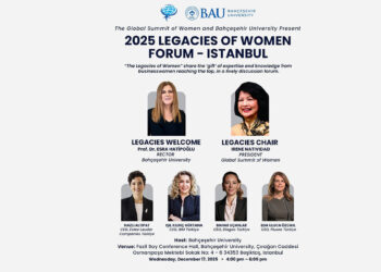 2026 Küresel Kadın Zirvesi’ne giden yolda ilk adım “Legacies of Women Forum” ile atılıyor