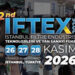 IFTEX 2026, küresel filtre endüstrisini İstanbul’da 2’nci kez buluşturacak