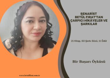 Betül Fırat'tan çarpıcı hikayeler ve şarkılar