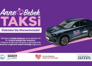 Üsküdar Belediyesi’nden ‘Anne-Bebek Taksi’ hizmeti