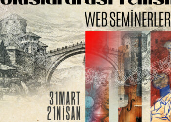 Yunus Emre Enstitüsü’nden ‘Kültürel Hafıza, Çağdaş Sanat ve Uluslararası Temsil’ başlıklı seminer serisi