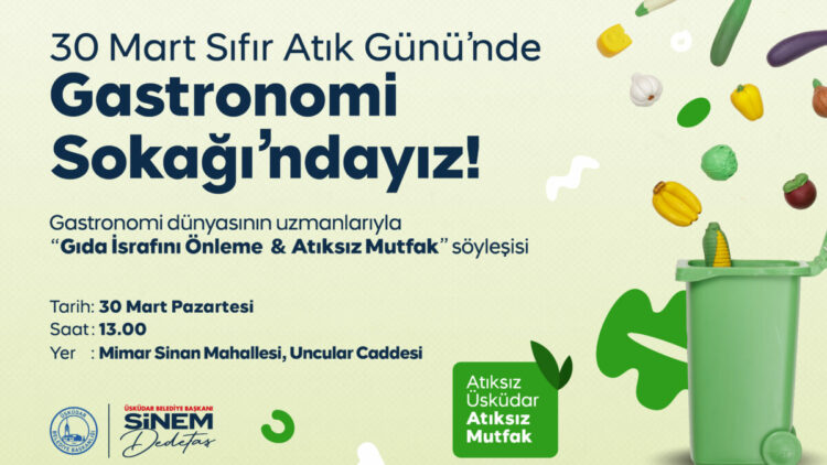 Üsküdar’da Sıfır Atık Günü’ne özel proje: ‘Atıksız Üsküdar, Atıksız Mutfak’