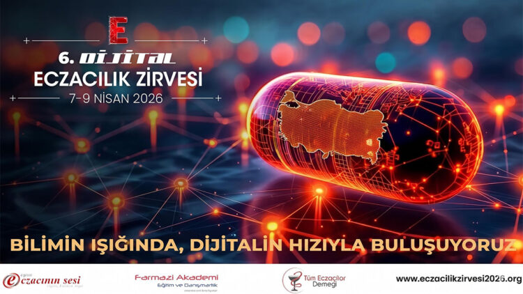 Dijital Eczacılık Zirvesi’nin 6.’sı başarıyla gerçekleştirildi