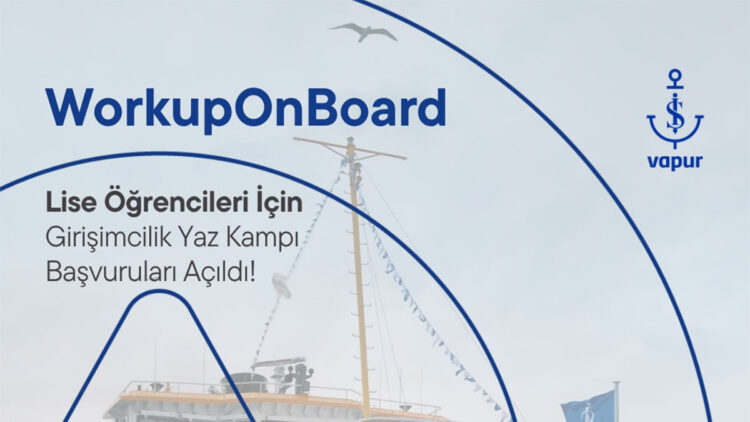İş Bankası’ndan lise öğrencileri için girişimcilik programı: WorkupOnBoard