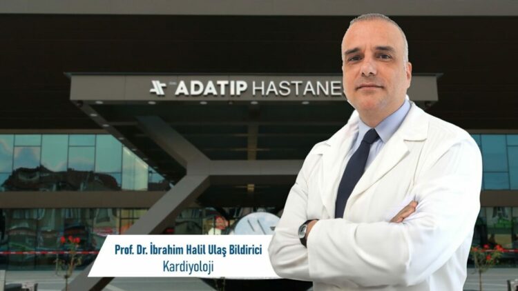 Kardiyoloji Uzmanı Prof. Dr. Bildirici’den kalp sağlığı uyarısı