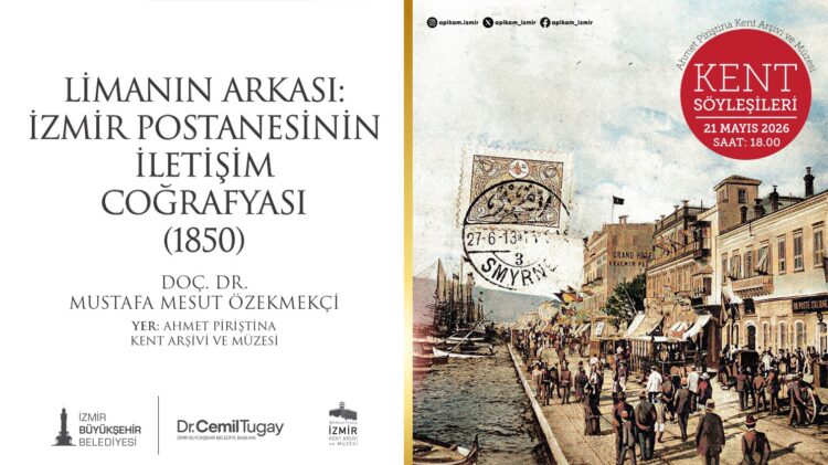 “İzmir Postanesinin İletişim Coğrafyası” gün yüzüne çıkıyor