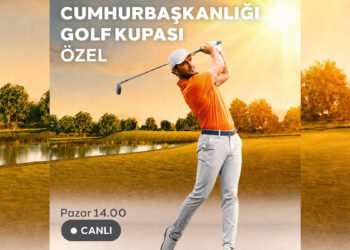 Cumhurbaşkanlığı Golf Kupası heyecanı D-Smart’ta