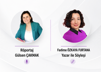Türkçe öğretmeni yazar Fadime Özkaya Furtana ile söyleşi