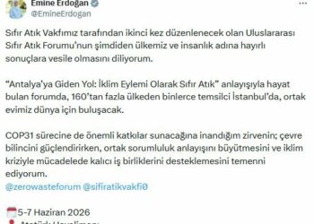 Emine Erdoğan'dan 'Sıfır Atık Forumu' paylaşımı