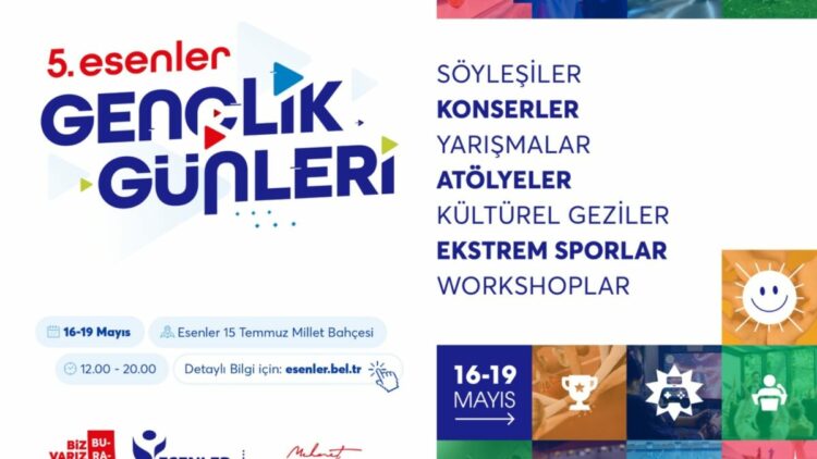 5'inci Esenler Gençlik Günleri başlıyor