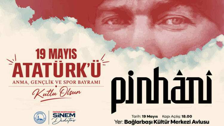 Üsküdar'da 19 Mayıs coşkusu; Pinhani konser verecek