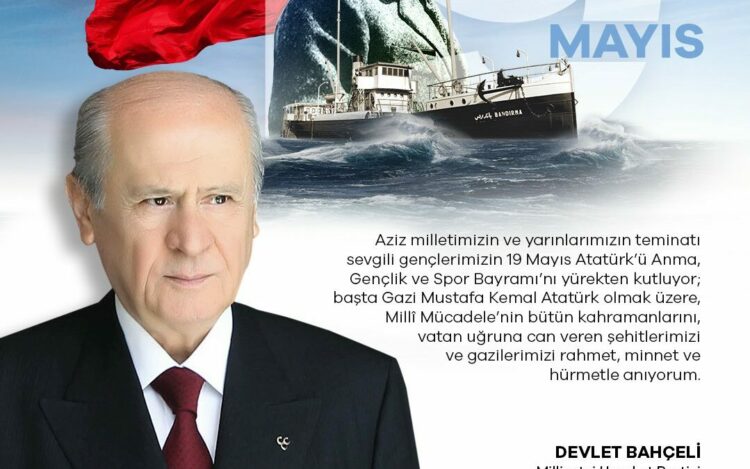 MHP Genel Başkanı Bahçeli'den 19 Mayıs mesajı