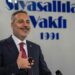 Bakan Fidan, Siyasallılar Vakfı'nı ziyaret etti