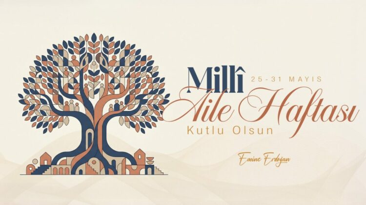 Emine Erdoğan: 'Milli Aile Haftası'nı tebrik ediyorum