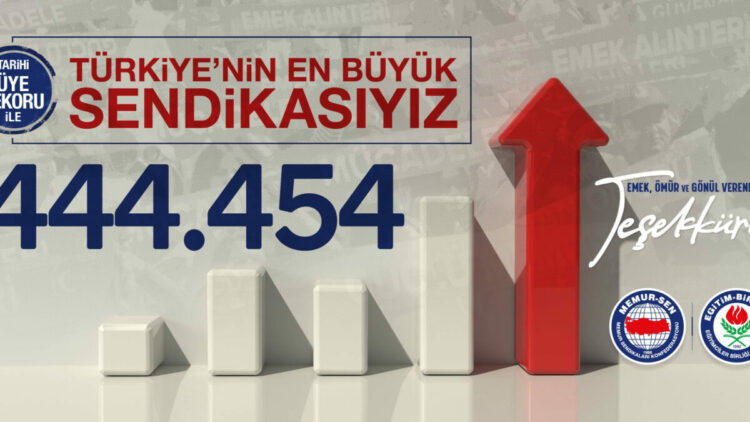Bir-Sen, 444 bin 454 üye sayısına ulaştı