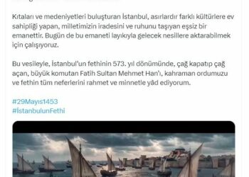 Cevdet Yılmaz, İstanbul'un fethinin 573'üncü yıl dönümünü kutladı