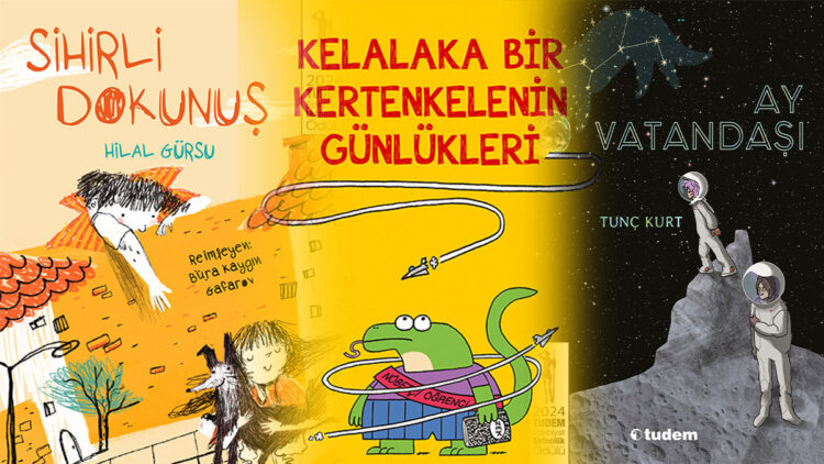 Çocuk edebiyatına Tudem’den ödüllü 3 yeni roman