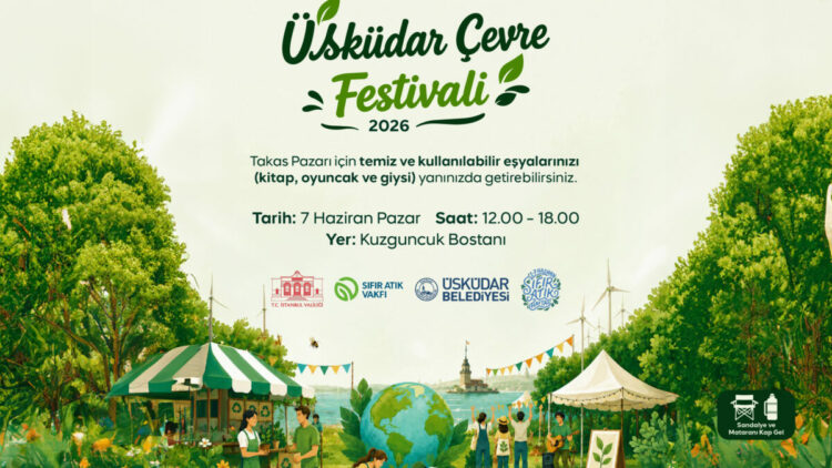 Üsküdar'da Sıfır Atık Haftası festivalle kutlanacak