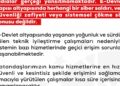 DMM: e-Devlet altyapısında herhangi bir siber saldırı söz konusu değildir