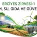 Erciyes Zirvesi-1’de sürdürülebilir geleceğin yol haritası masaya yatırılacak