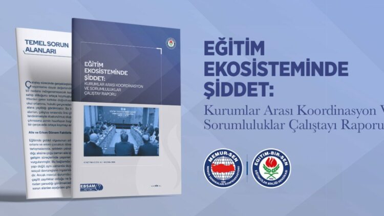 Bir-Sen ‘Eğitim Ekosisteminde Şiddet’ çalıştayının raporunu yayımladı