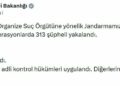 24 ilde 32 organize suç örgütüne operasyon: 197 tutuklama