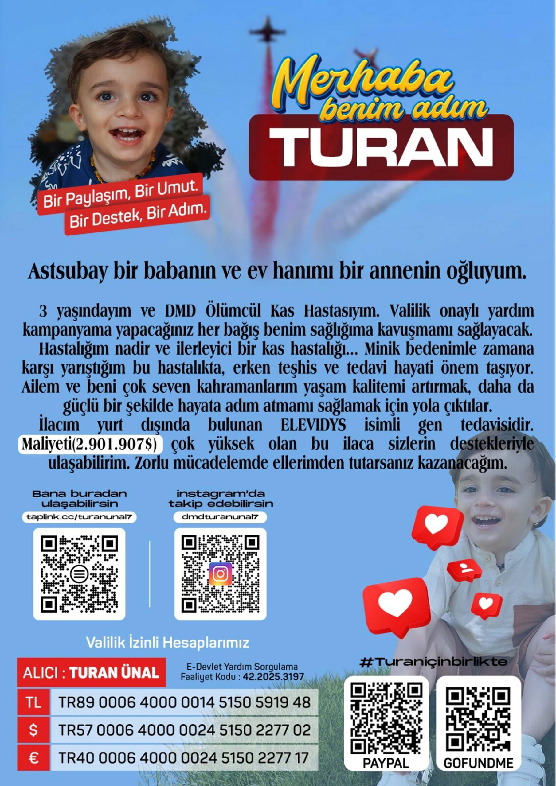 DMD hastası 3 yaşındaki Turan için zamanla yarış
