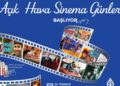 Çankaya’da Açık Hava Sinema Günleri başlıyor
