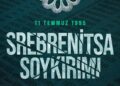 Kurtulmuş, Srebrenitsa Soykırımı'nda hayatını kaybedenleri andı
