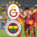 Devler Ligi’nde fikstür belli oldu! Galatasaray ve Fenerbahçe’nin maç tarihleri açıklandı